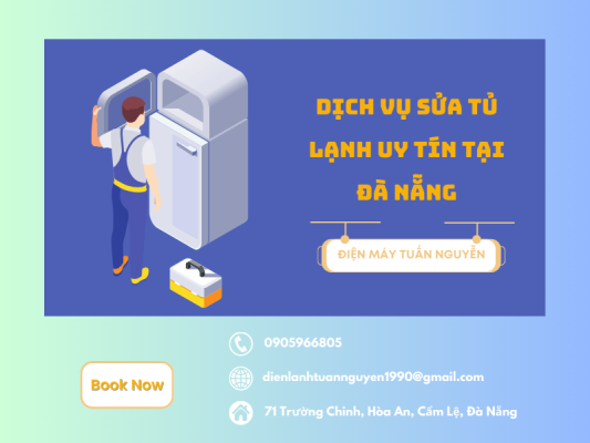 Sửa tủ lạnh Đà Nẵng giá rẻ