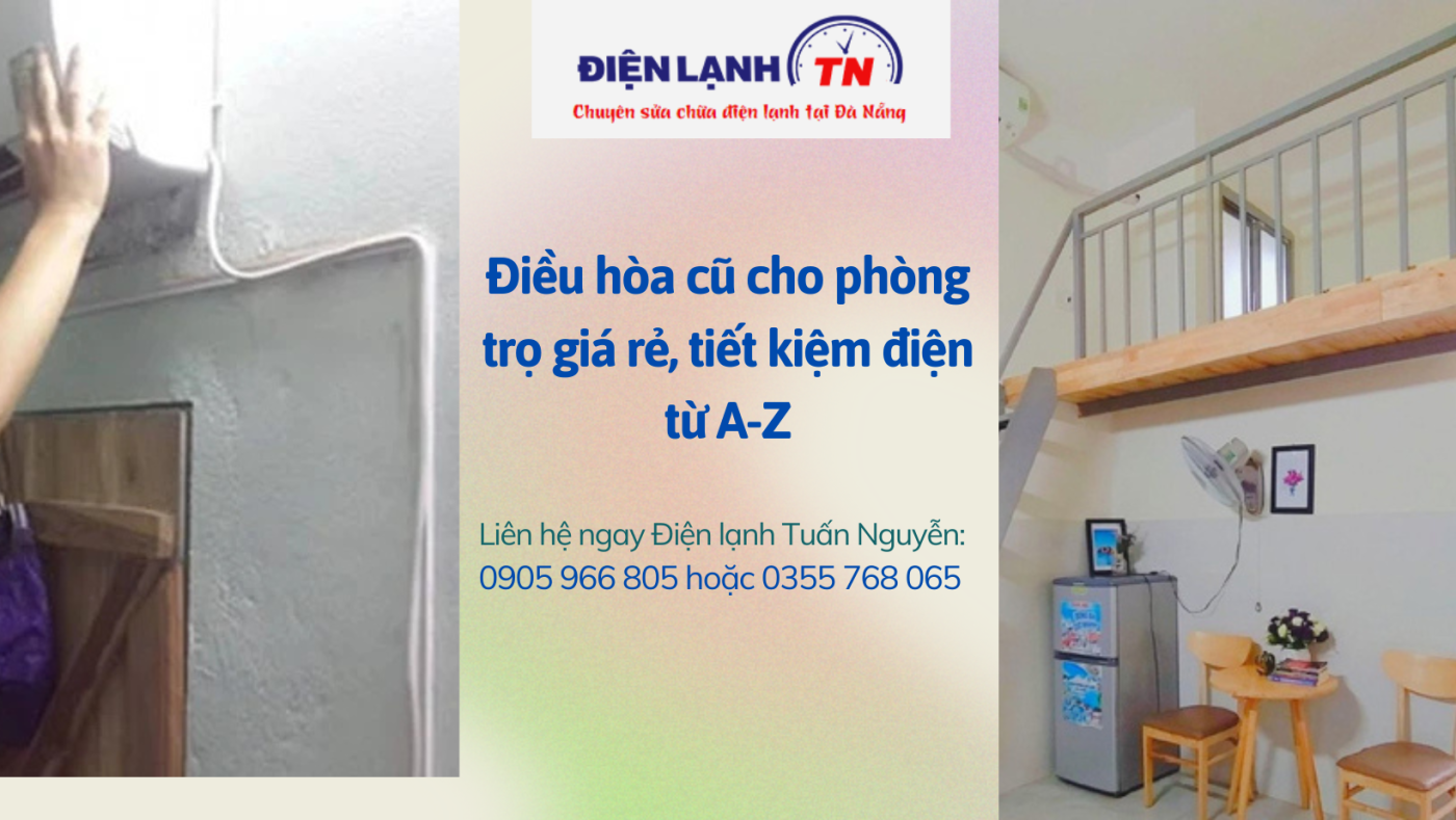 Điều hòa cũ cho phòng trọ