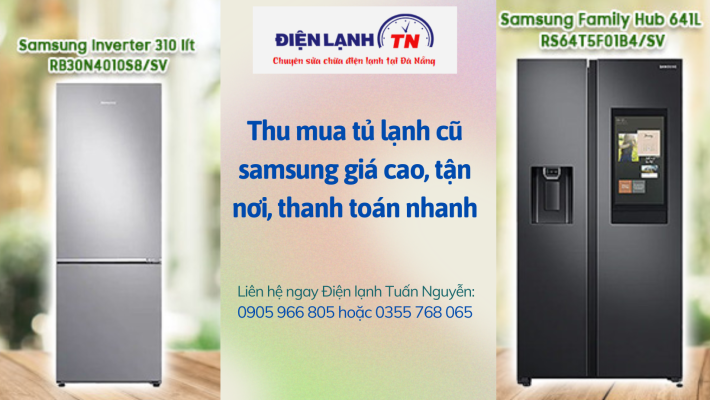 Thu mua tủ lạnh cũ Samsung